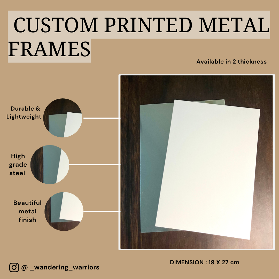 CUSTOM PRINTED METAL FRAMES